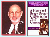 Dr Jerry Block, A Horse and Buggy Doctor Caught in The 21st Century, squatting, testimonial about squatting