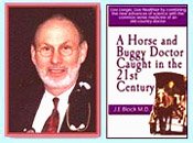 Dr Jerry Block, A Horse and Buggy Doctor Caught in The 21st Century, squatting, testimonial about squatting