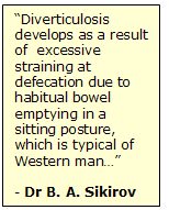 Diverticulosis and sitting toilets